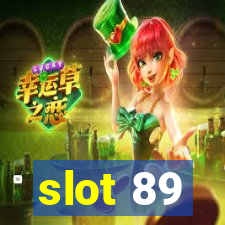 slot 89