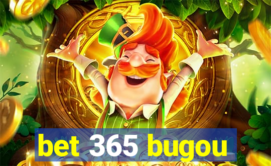 bet 365 bugou