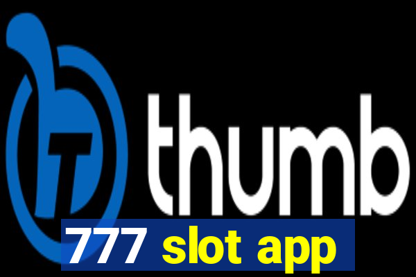 777 slot app