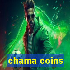 chama coins