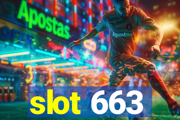 slot 663