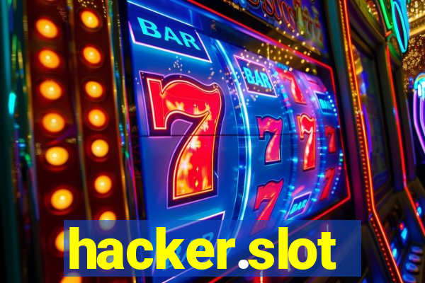 hacker.slot