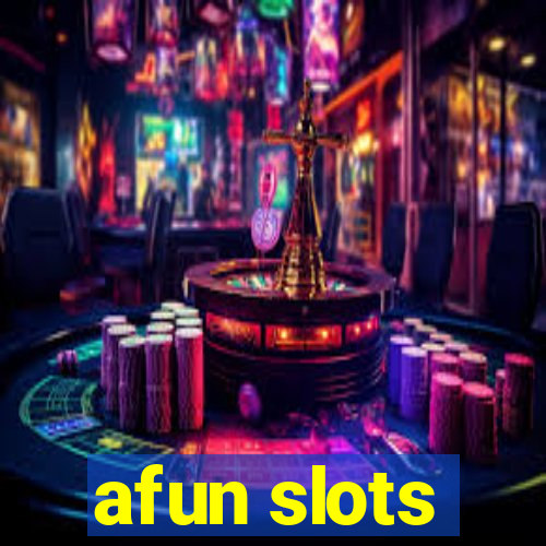 afun slots