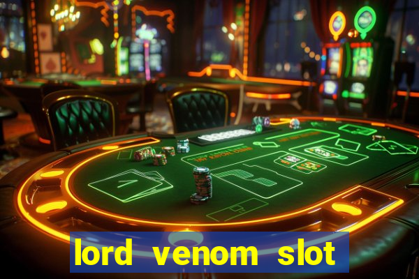 lord venom slot free play