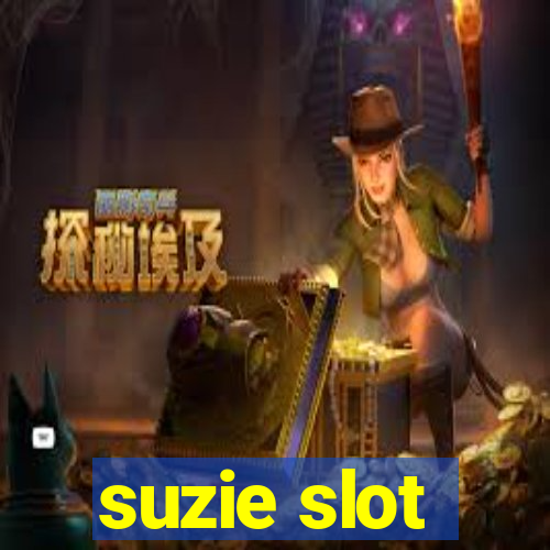 suzie slot