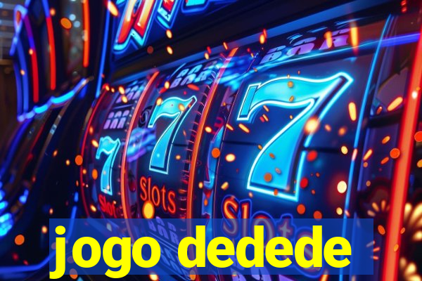 jogo dedede