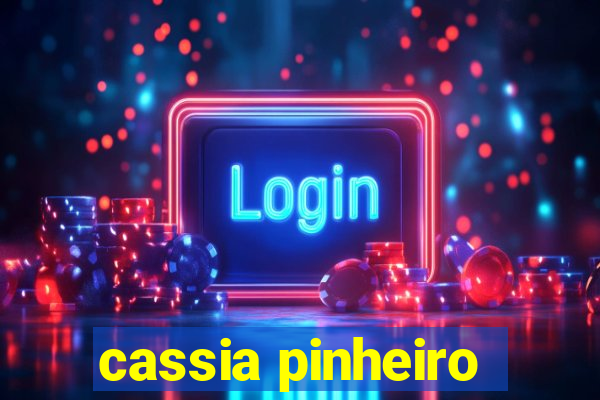 cassia pinheiro