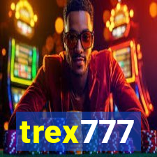 trex777