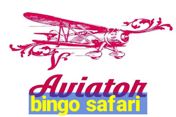 bingo safari