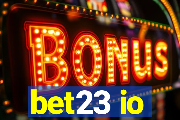 bet23 io