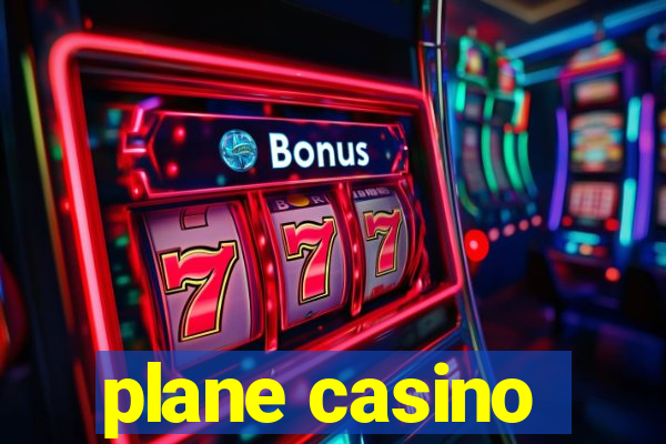 plane casino