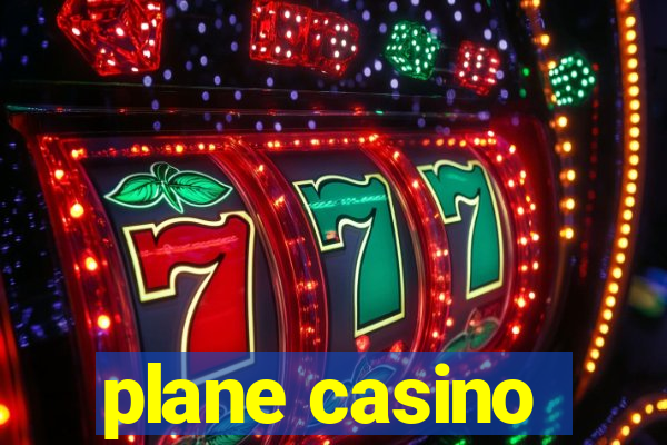 plane casino