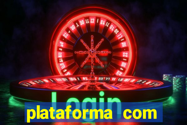 plataforma com bonus de registro sem deposito