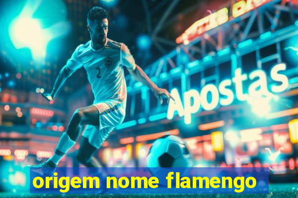 origem nome flamengo