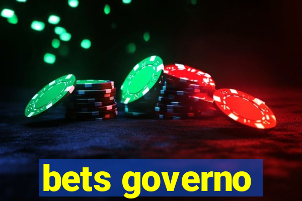 bets governo