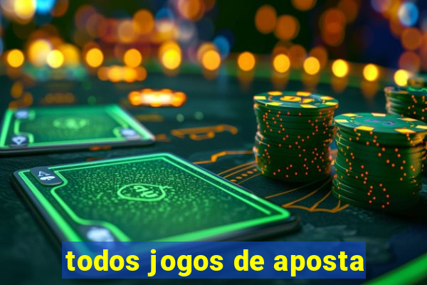 todos jogos de aposta