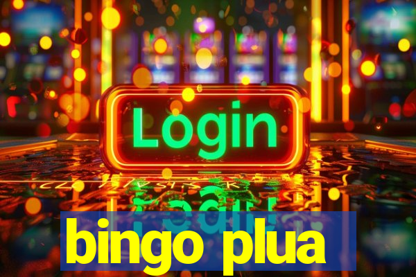 bingo plua