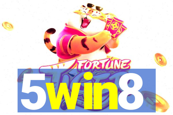 5win8