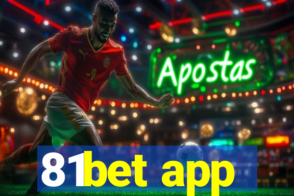 81bet app