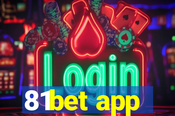 81bet app