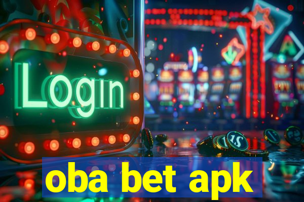 oba bet apk