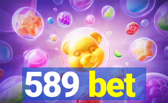 589 bet