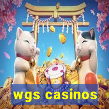 wgs casinos