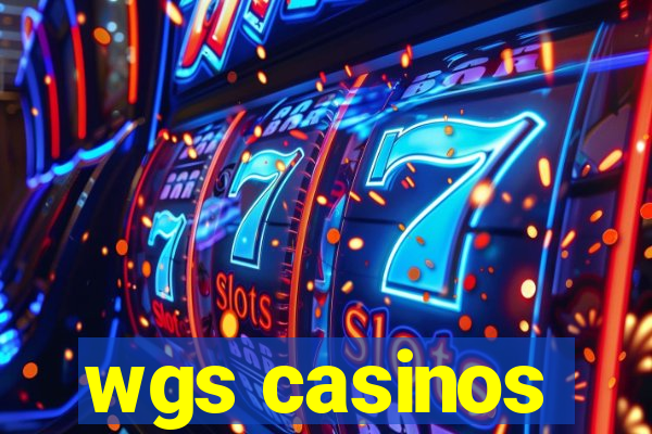 wgs casinos