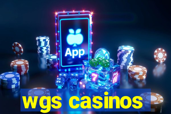 wgs casinos