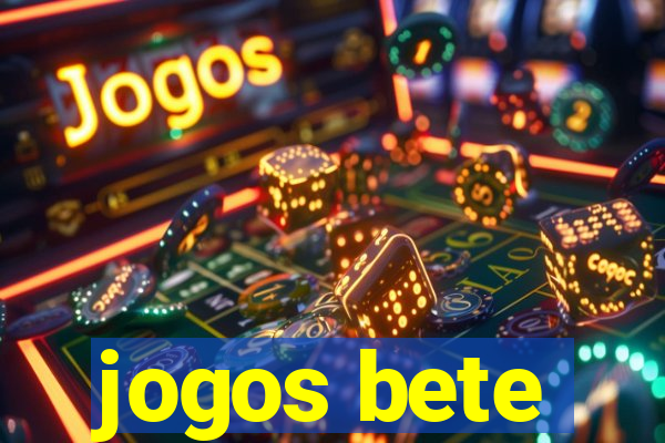 jogos bete