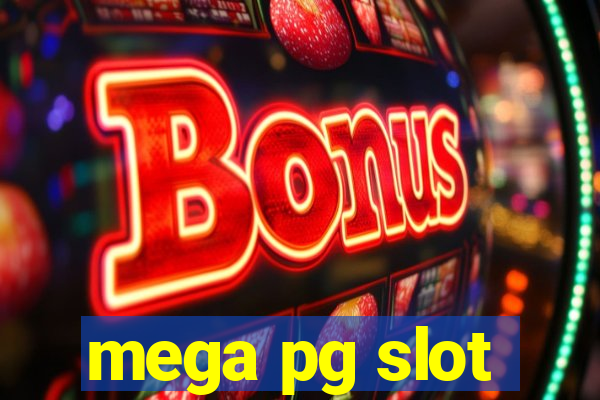 mega pg slot