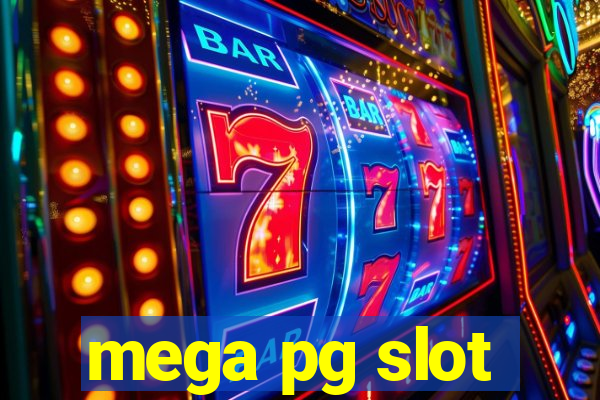 mega pg slot