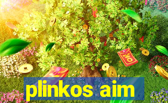 plinkos aim