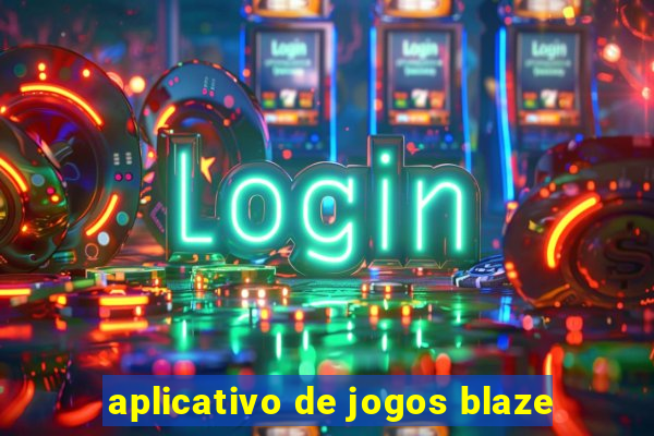 aplicativo de jogos blaze