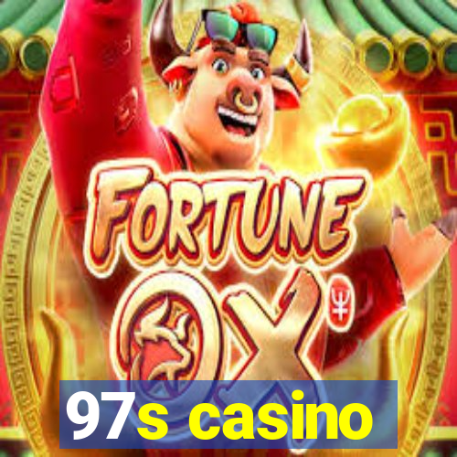 97s casino