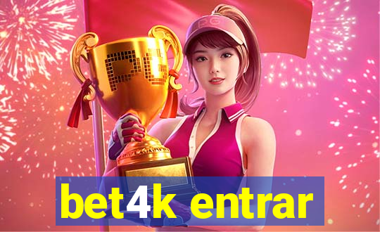 bet4k entrar