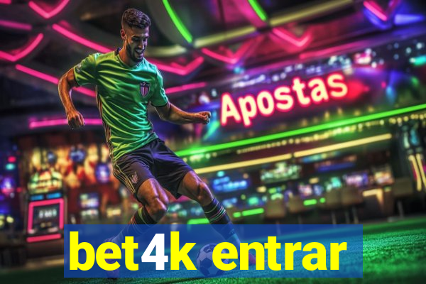 bet4k entrar