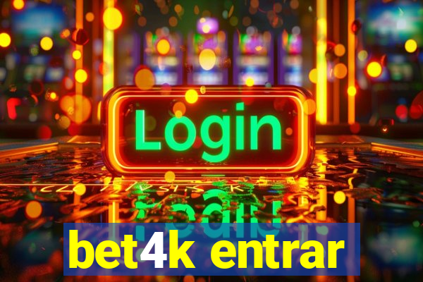 bet4k entrar