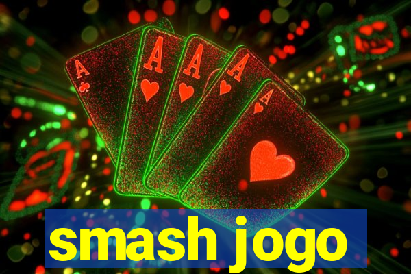 smash jogo