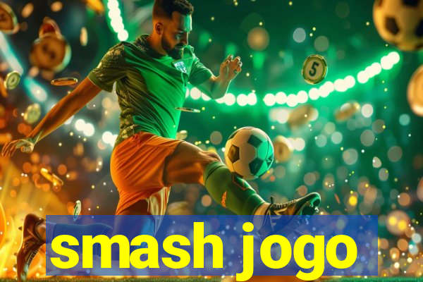 smash jogo