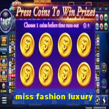 miss fashion luxury