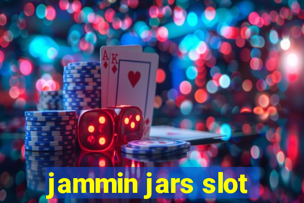 jammin jars slot