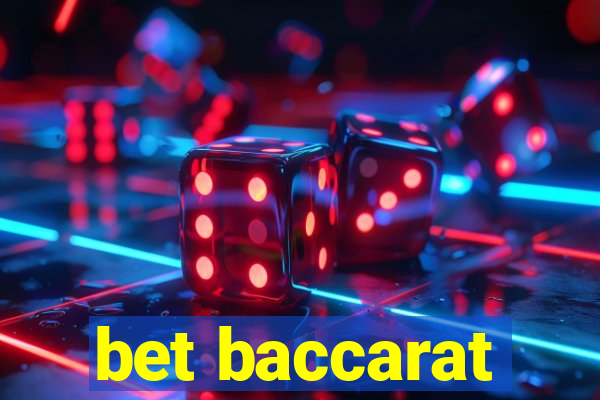 bet baccarat