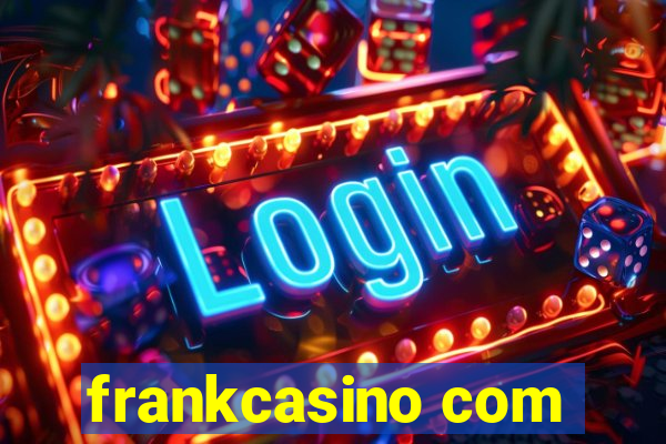 frankcasino com