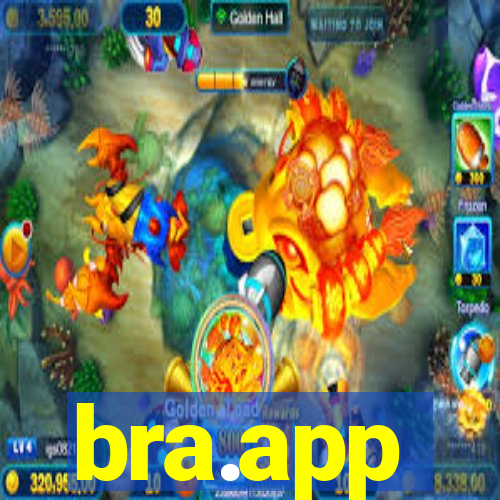 bra.app