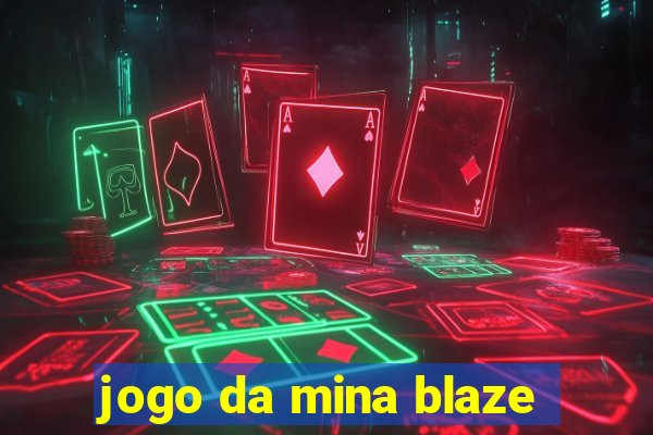 jogo da mina blaze