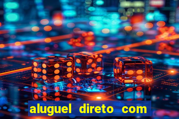 aluguel direto com proprietario leopoldina porto alegre