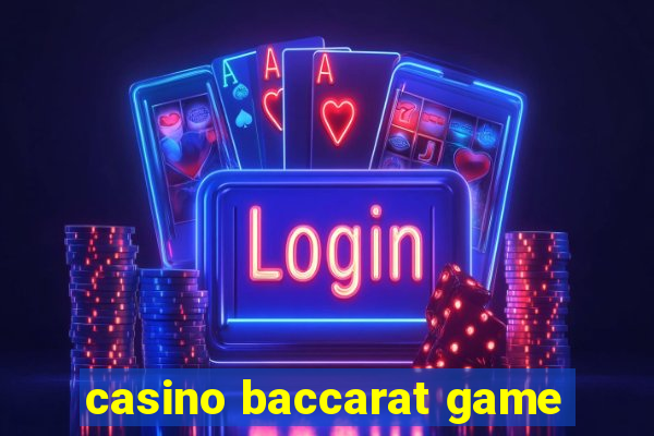 casino baccarat game