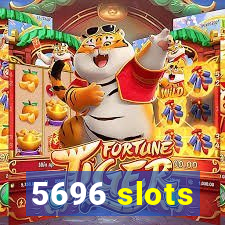 5696 slots