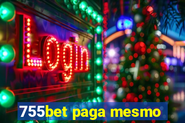 755bet paga mesmo